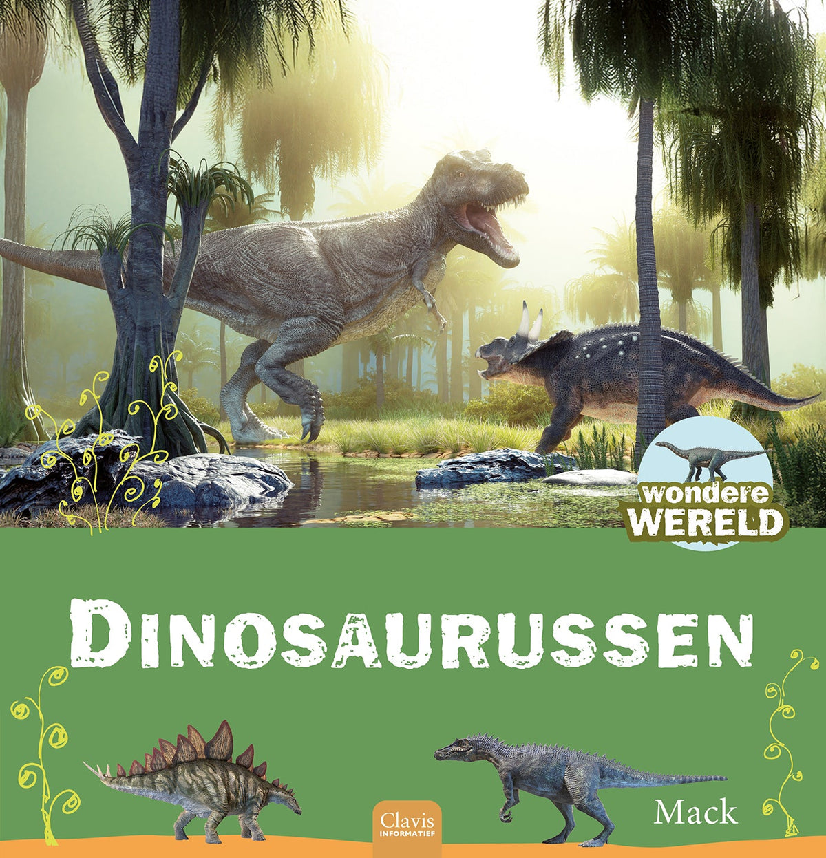 Cover van Wondere wereld. Dinosaurussen